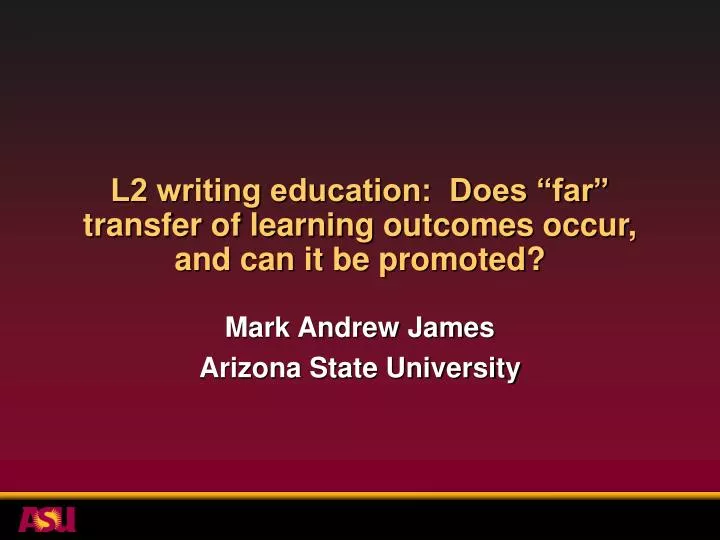 l2 writing education does far transfer of learning outcomes occur and can it be promoted