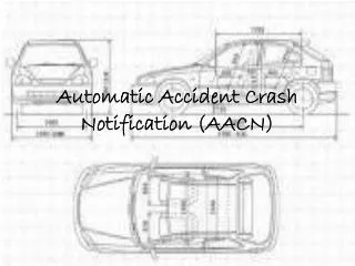 Automatic Accident Crash Notification (AACN)