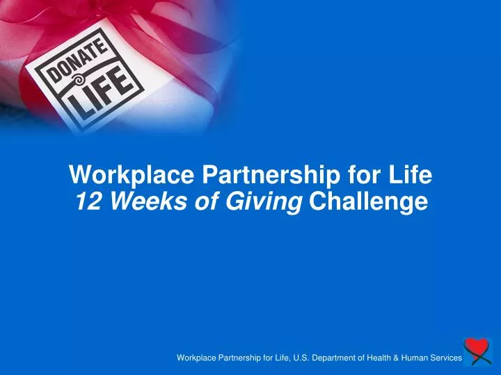 workplace partnership for life 12 weeks of giving challenge