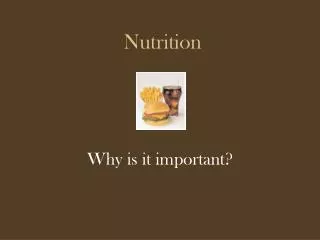 Nutrition