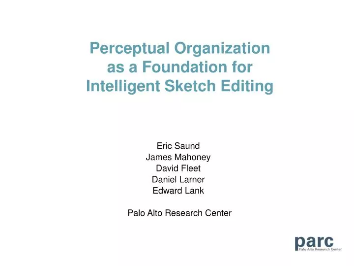 perceptual organization as a foundation for intelligent sketch editing