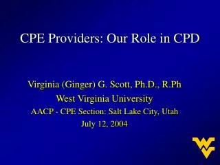 CPE Providers: Our Role in CPD