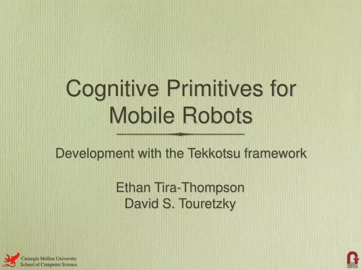 cognitive primitives for mobile robots