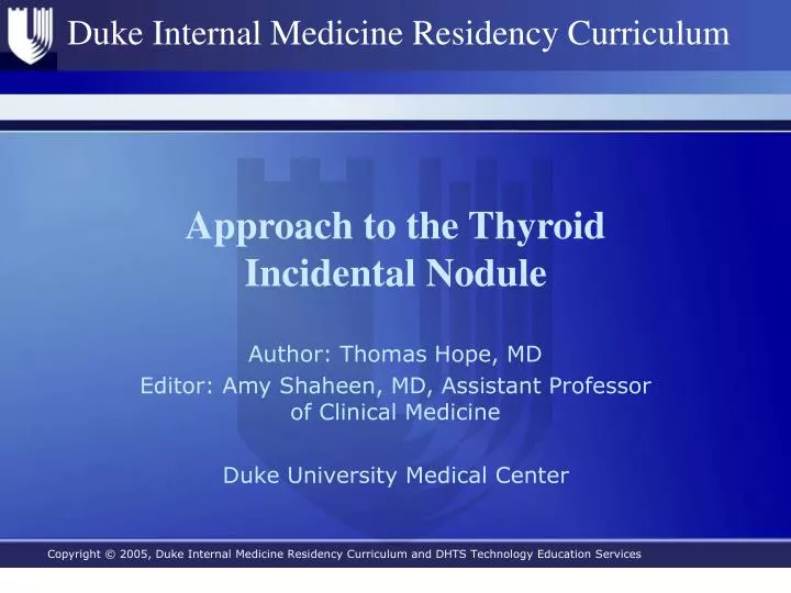 approach to the thyroid incidental nodule