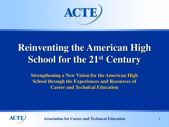 reinventing the american high school for the 21 st century