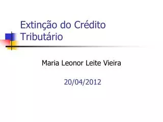 extin o do cr dito tribut rio