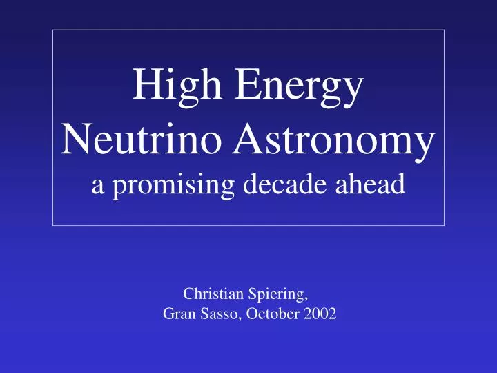 high energy neutrino astronomy a promising decade ahead