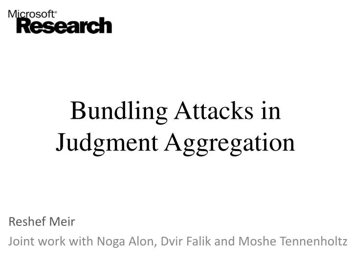 bundling attacks in judgment aggregation
