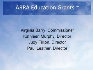 ARRA Education Grants ~