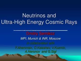 Neutrinos and Ultra-High Energy Cosmic Rays
