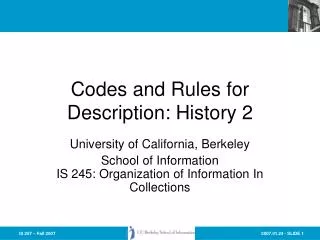 Codes and Rules for Description: History 2