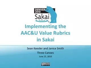 Implementing the AAC&amp;U Value Rubrics in Sakai