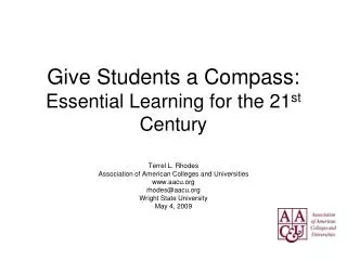 Give Students a Compass: Essential Learning for the 21 st Century