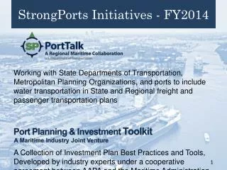 StrongPorts Initiatives - FY2014