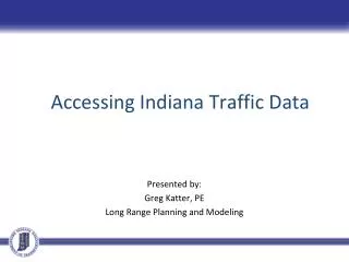 Accessing Indiana Traffic Data