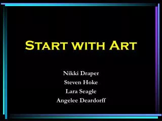 Start with Art