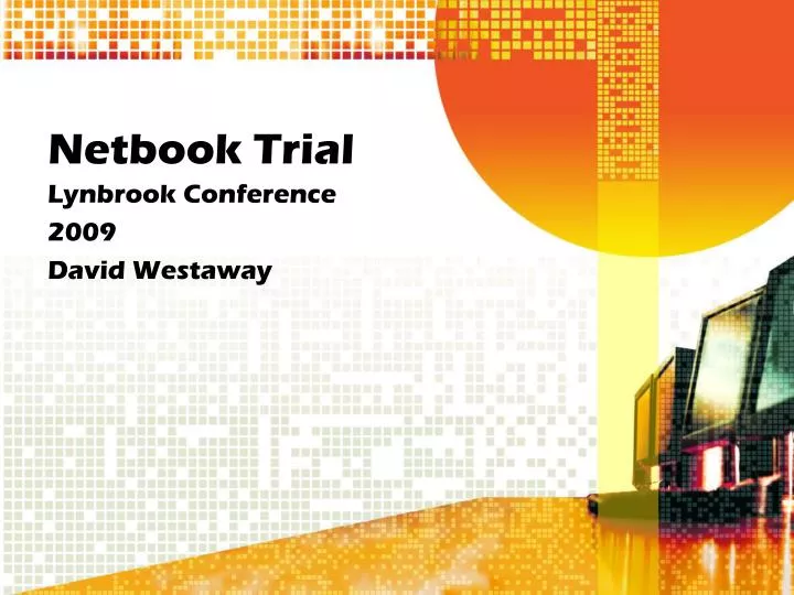 netbook trial
