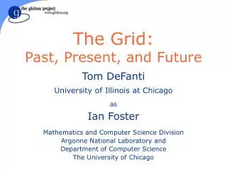 The Grid: Past, Present, and Future