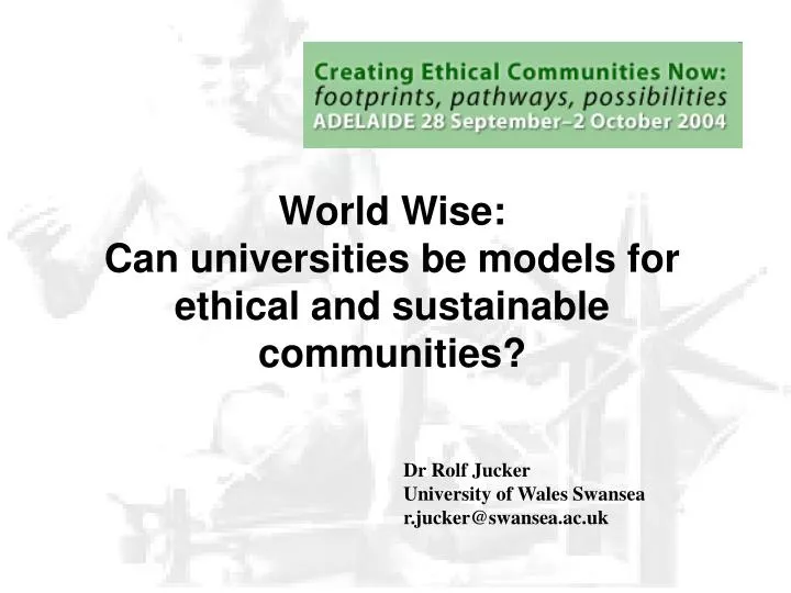 world wise can universities be models for ethical and sustainable communities