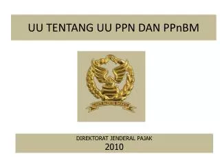 uu tentang uu ppn dan ppnbm