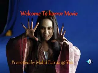 Welcome To horror Movie