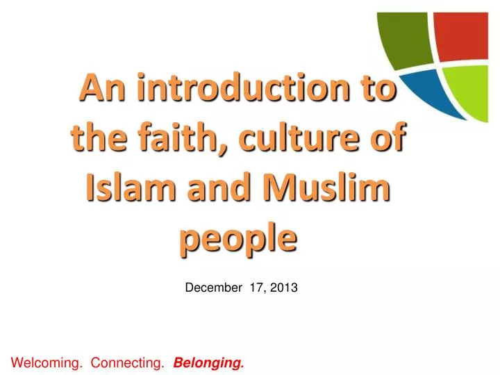 an introduction to the faith culture of islam and muslim people