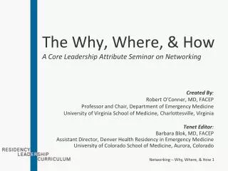 The Why, Where, &amp; How A Core Leadership Attribute Seminar on Networking