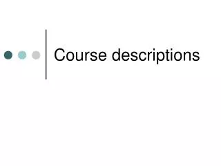 Course descriptions