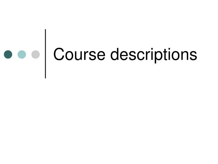 course descriptions