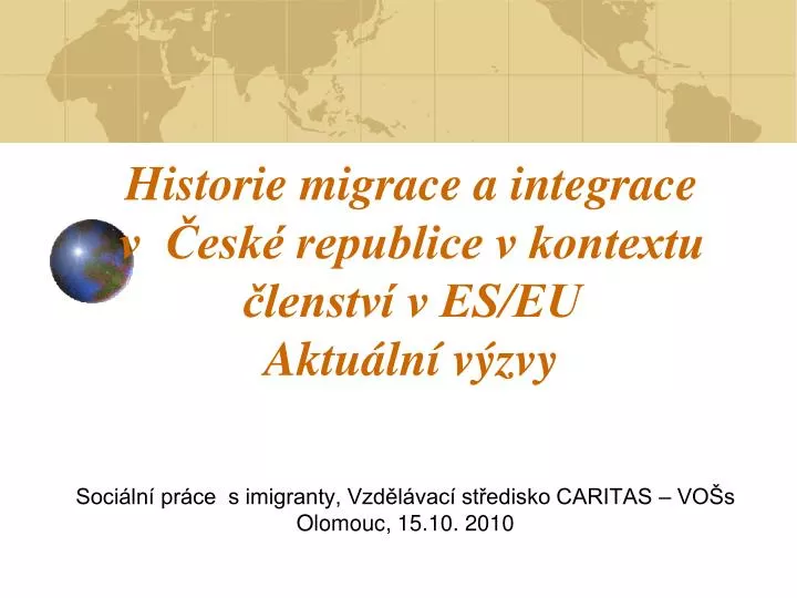 soci ln pr ce s imigranty vzd l vac st edisko caritas vo s olomouc 15 10 2010