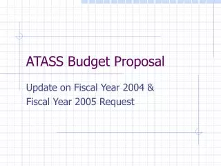 ATASS Budget Proposal