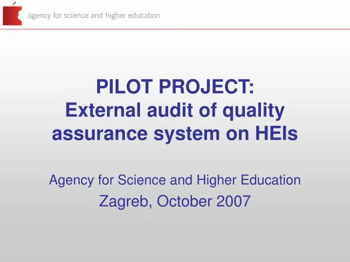 pilot project external audit of quality assurance system on heis