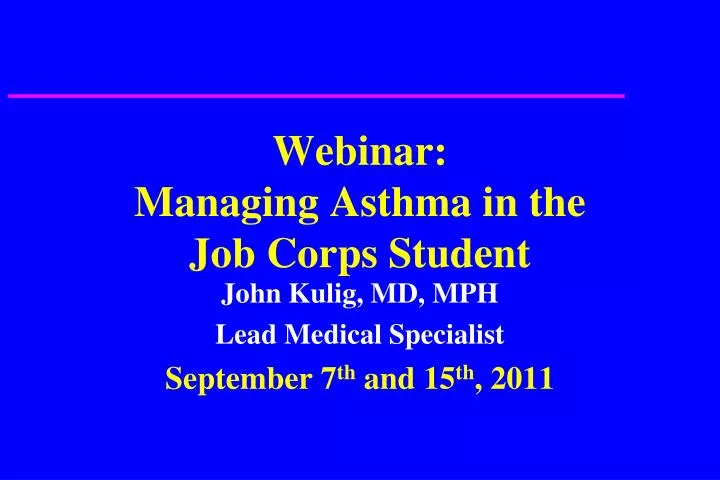webinar managing asthma in the job corps student