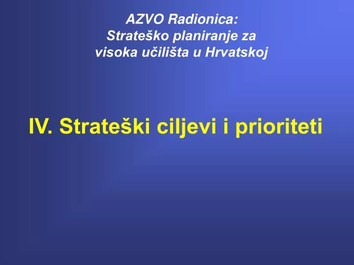 azvo radionica strate ko planiranje za visoka u ili ta u hrvatskoj