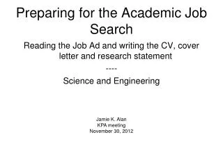 Preparing for the Academic Job Search