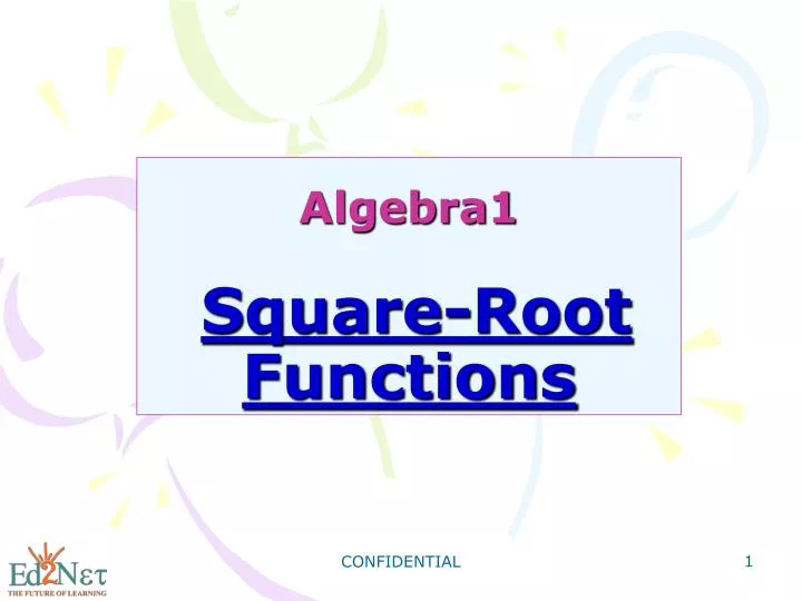 algebra1 square root functions