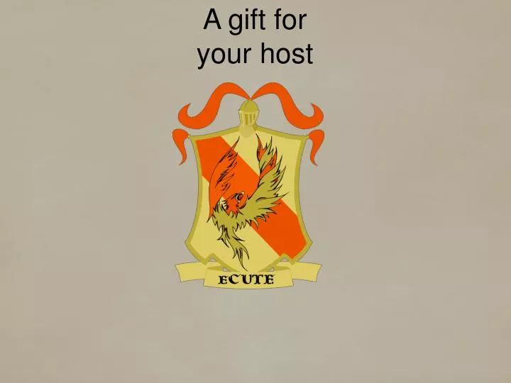 a gift for your host