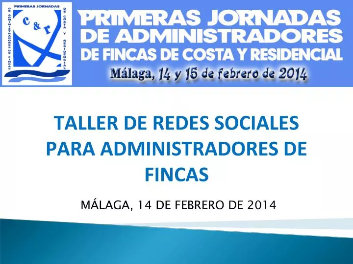 taller de redes sociales para administradores de fincas