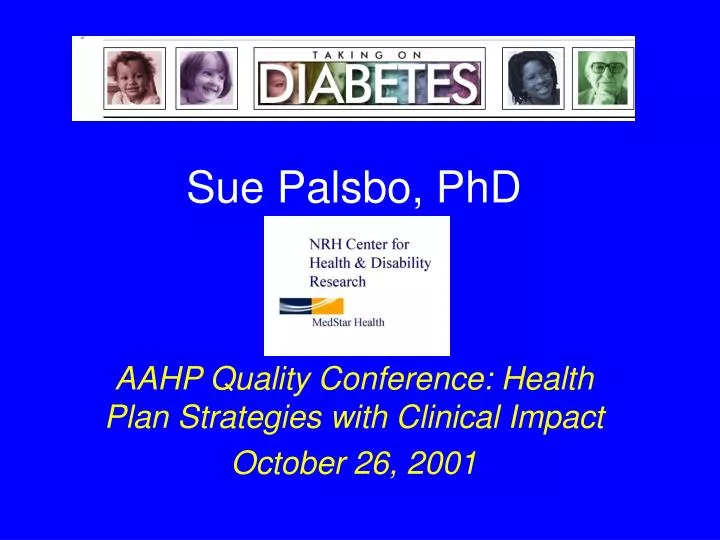 sue palsbo phd aahp quality conference health plan strategies with clinical impact october 26 2001