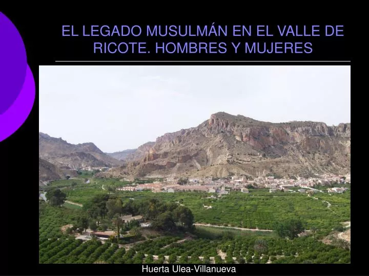 el legado musulm n en el valle de ricote hombres y mujeres