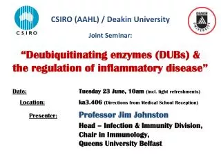 CSIRO (AAHL) / Deakin University Joint Seminar: