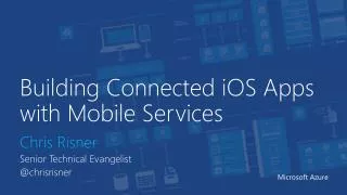 Building Connected iOS Apps with Mobile Services
