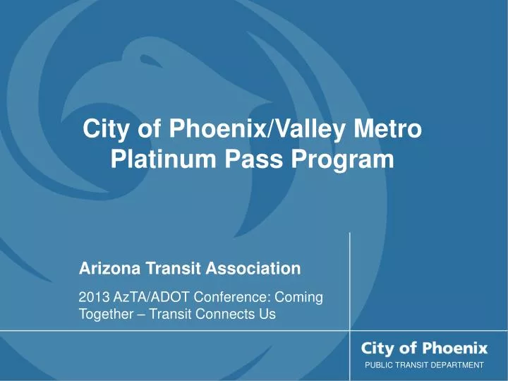 arizona transit association 2013 azta adot conference coming together transit connects us