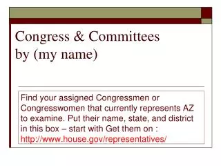 Congress &amp; Committees by (my name)
