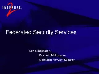 Federated Security Services