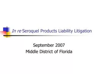 In re Seroquel Products Liability Litigation
