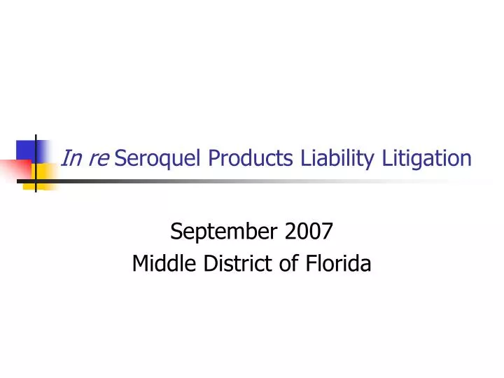 in re seroquel products liability litigation