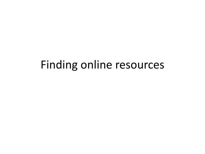 finding online resources
