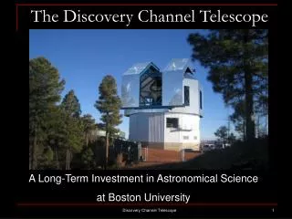 The Discovery Channel Telescope