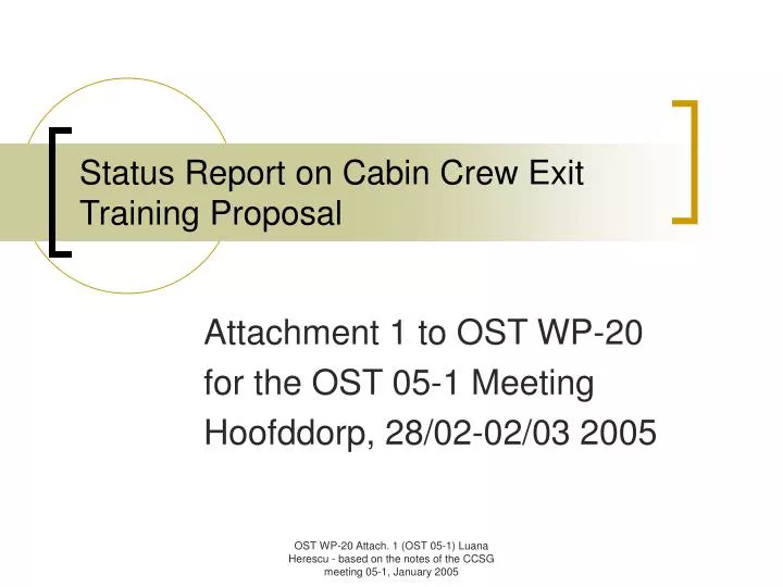 status report on cabin crew exit training proposal